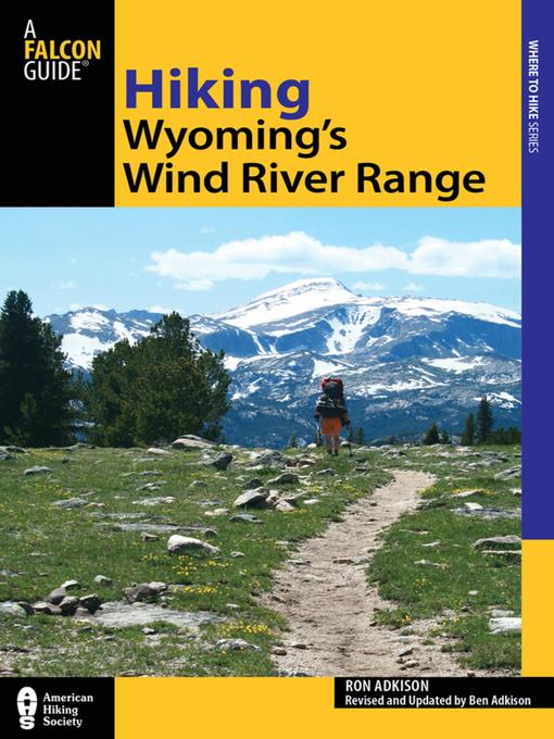 Title details for Hiking Wyoming's Wind River Range by Ron Adkison - Wait list